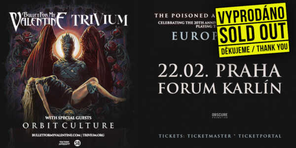 BULLET FOR MY VALENTINE, TRIVIUM, ORBIT CULTURE